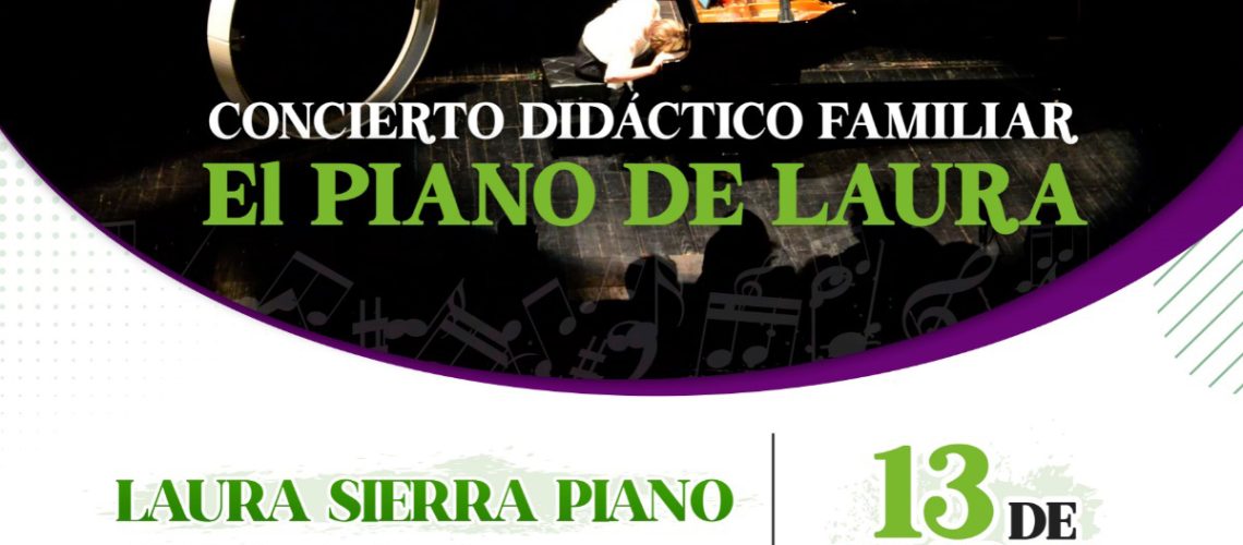 Concierto didáctico familiar - EL PIANO DE LAURA